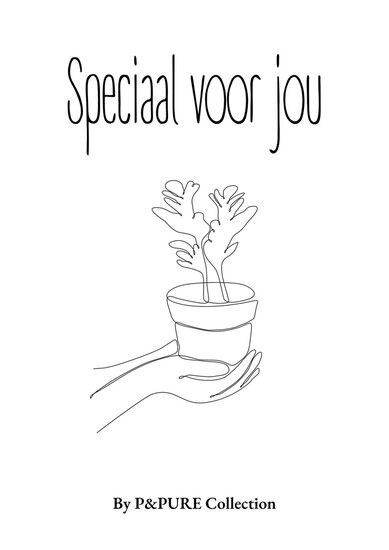 Speciaal voor jou kaartje met tekst samen met een plant cadeau